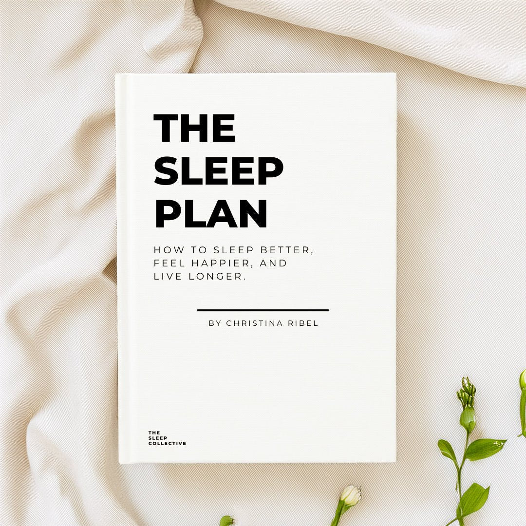 The Sleep Plan - How to Sleep Better, Be Happier and Live Longer (Print Edition) - Christina Ribel